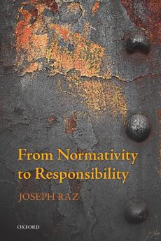 From Normativity to Responsibility
