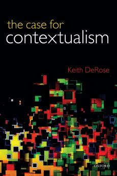 Case for Contextualism Volume 1