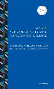Wages School Quality and Employment Demand
