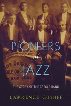 Pioneers of Jazz