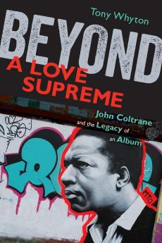 Beyond a Love Supreme