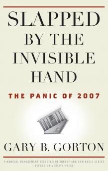 Slapped by the Invisible Hand