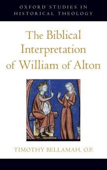 Biblical Interpretation of William of Alton