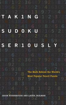 Taking Sudoku Seriously