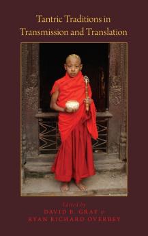 Tantric Traditions in Transmission and Translation