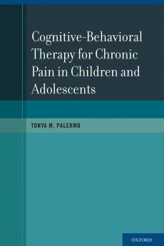 Cognitive-Behavioral Therapy for Chronic Pain in Children and Adolescents