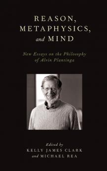 Reason Metaphysics and Mind