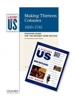 Making Thirteen Colonies Elementary Grades Teaching Guide a History of Us