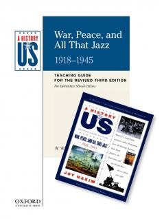 War Peace and All That Jazz Elementary Grades Teaching Guide a History of Us