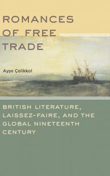 Romances of Free Trade