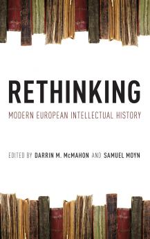 Rethinking Modern European Intellectual History