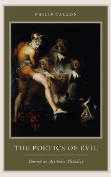 Poetics of Evil