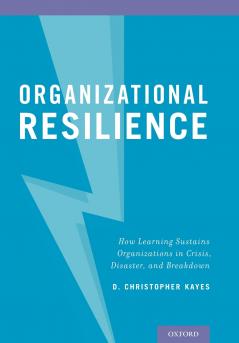 Organizational Resilience