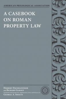 Casebook on Roman Property Law