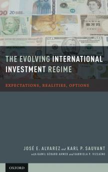 The Evolving International Investment Regime