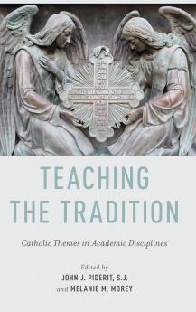 Teaching the Tradition