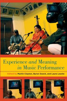 Experience and Meaning in Music Performance