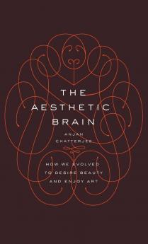 The Aesthetic Brain