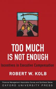 Too Much Is Never Enough