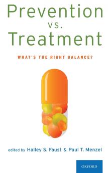 Prevention vs. Treatment