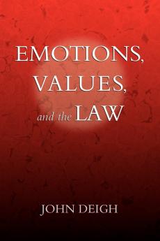 Emotions Values and the Law