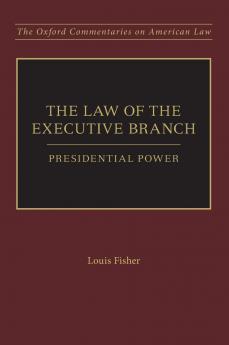 The Law of the Executive Branch