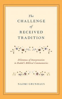 Challenge of Received Tradition