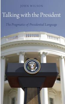 Talking with the President