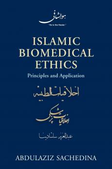 Islamic Biomedical Ethics