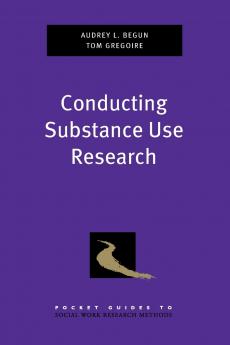 Conducting Substance Use Research