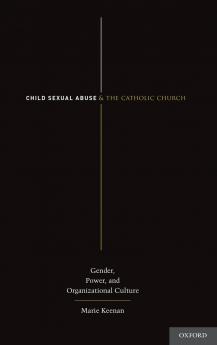 Child Sexual Abuse and the Catholic Church