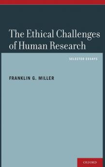 Ethical Challenges of Human Research