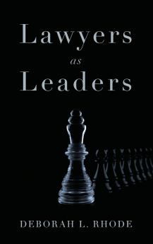 Lawyers as Leaders