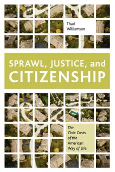 Sprawl Justice and Citizenship