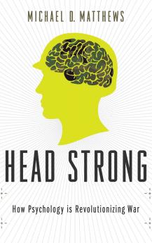 HEAD STRONG PSYCH & MIL DOM 21ST CENT C