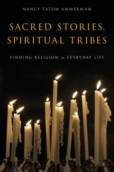 Sacred Stories Spiritual Tribes