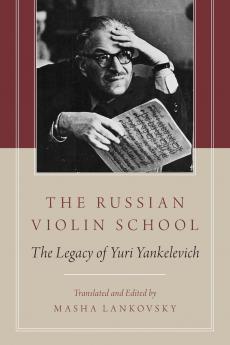 The Russian Violin School