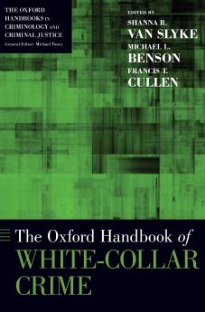 Oxford Handbook of White-Collar Crime