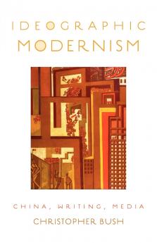 Ideographic Modernism