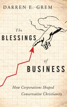 The Blessings of Business