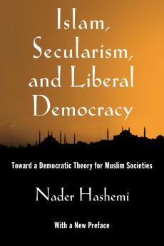 Islam Secularism and Liberal Democracy