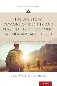 The Life Story Domains of Identity and Personality Development in Emerging Adulthood