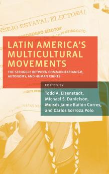 Latin America's Multicultural Movements