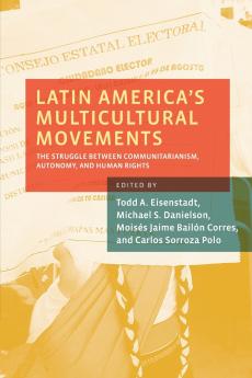Latin America's Multicultural Movements