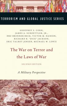 The War on Terror and  the Laws of War