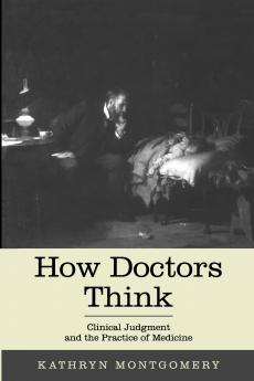 How Doctors Think
