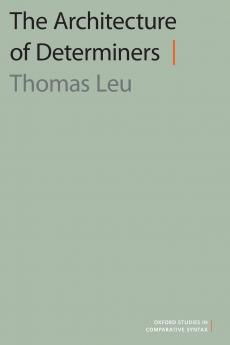 Architecture of Determiners