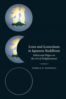 Icons and Iconoclasm in Japanese Buddhism