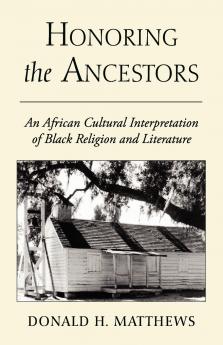 Honoring the Ancestors