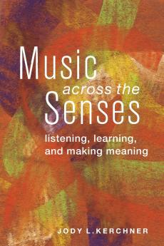 Music Across the Senses